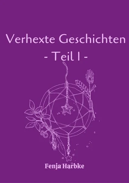 Buchcover: Verhexte Geschichten - Teil 1 - story.one